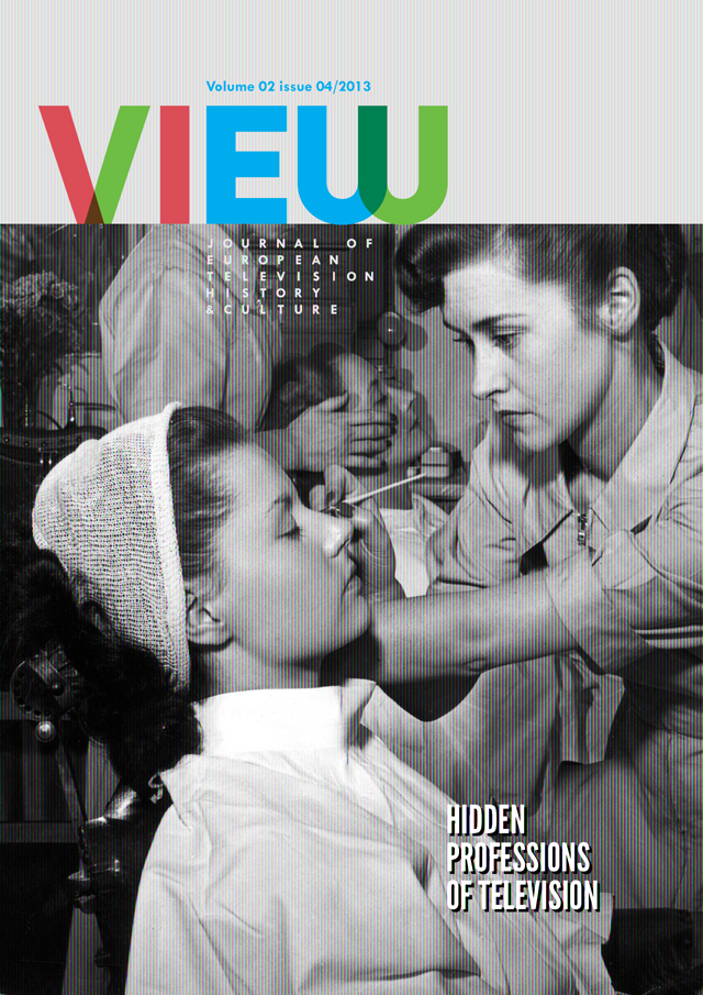 					View Vol. 2 No. 4 (2013): Hidden Professions of Television
				