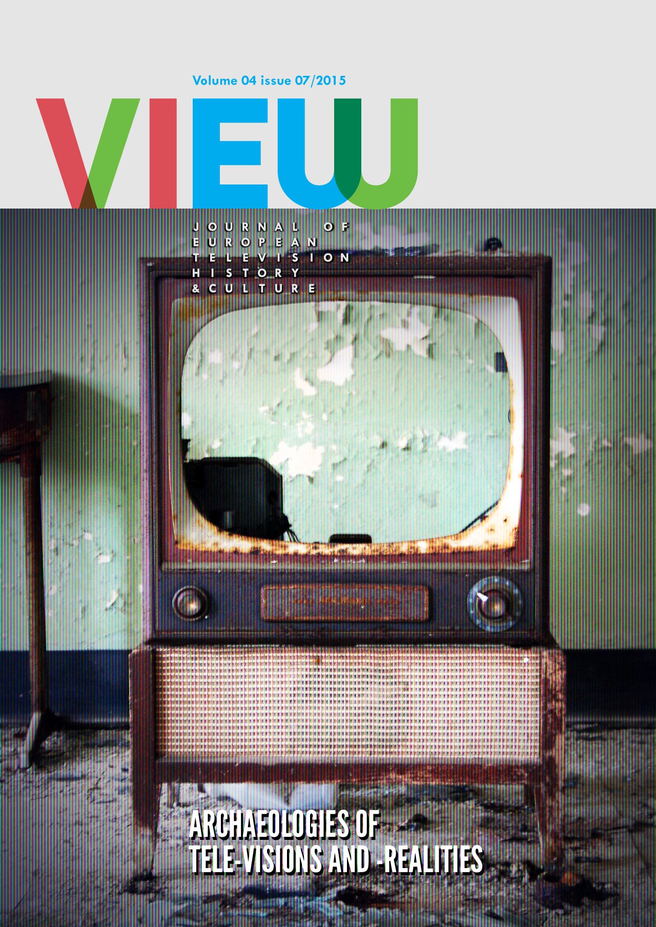 					View Vol. 4 No. 7 (2015): TV Archaeologies
				